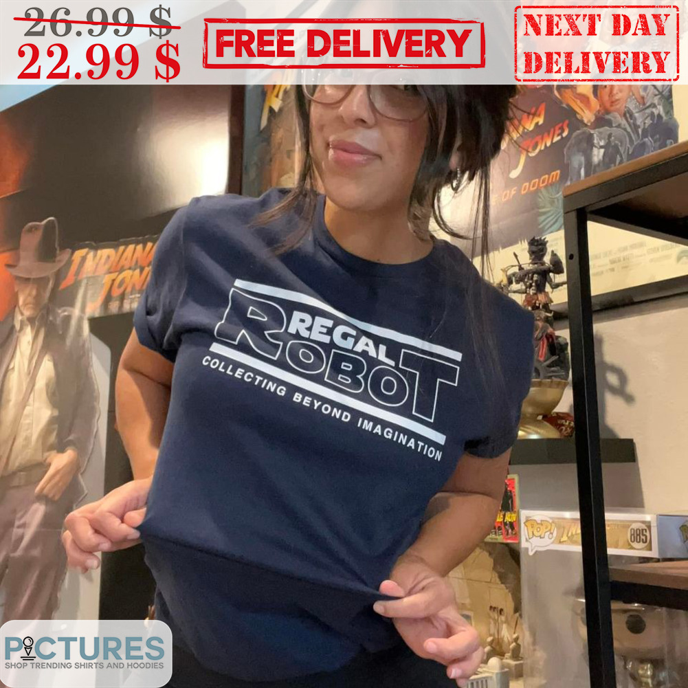 Regal Robot Collecting Beyond Imaginaton Shirt