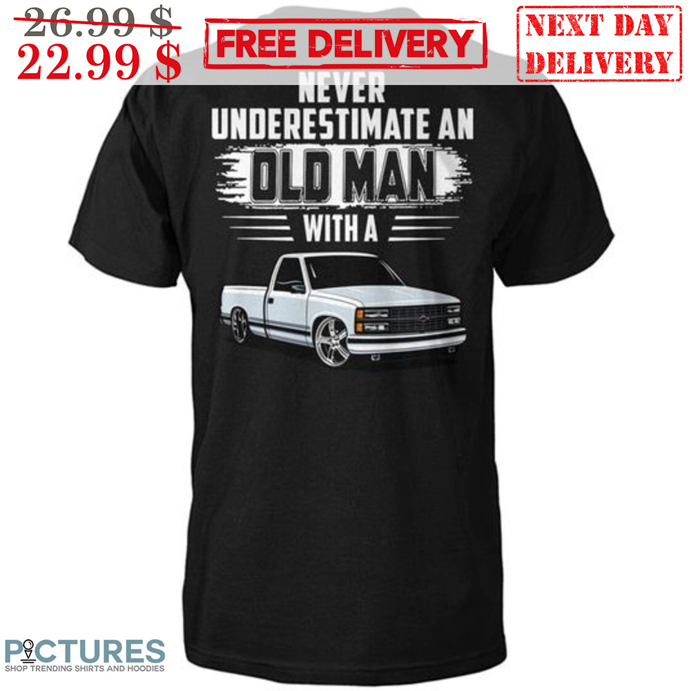 Never Underestimate An Old Man With A Old Car Shirt