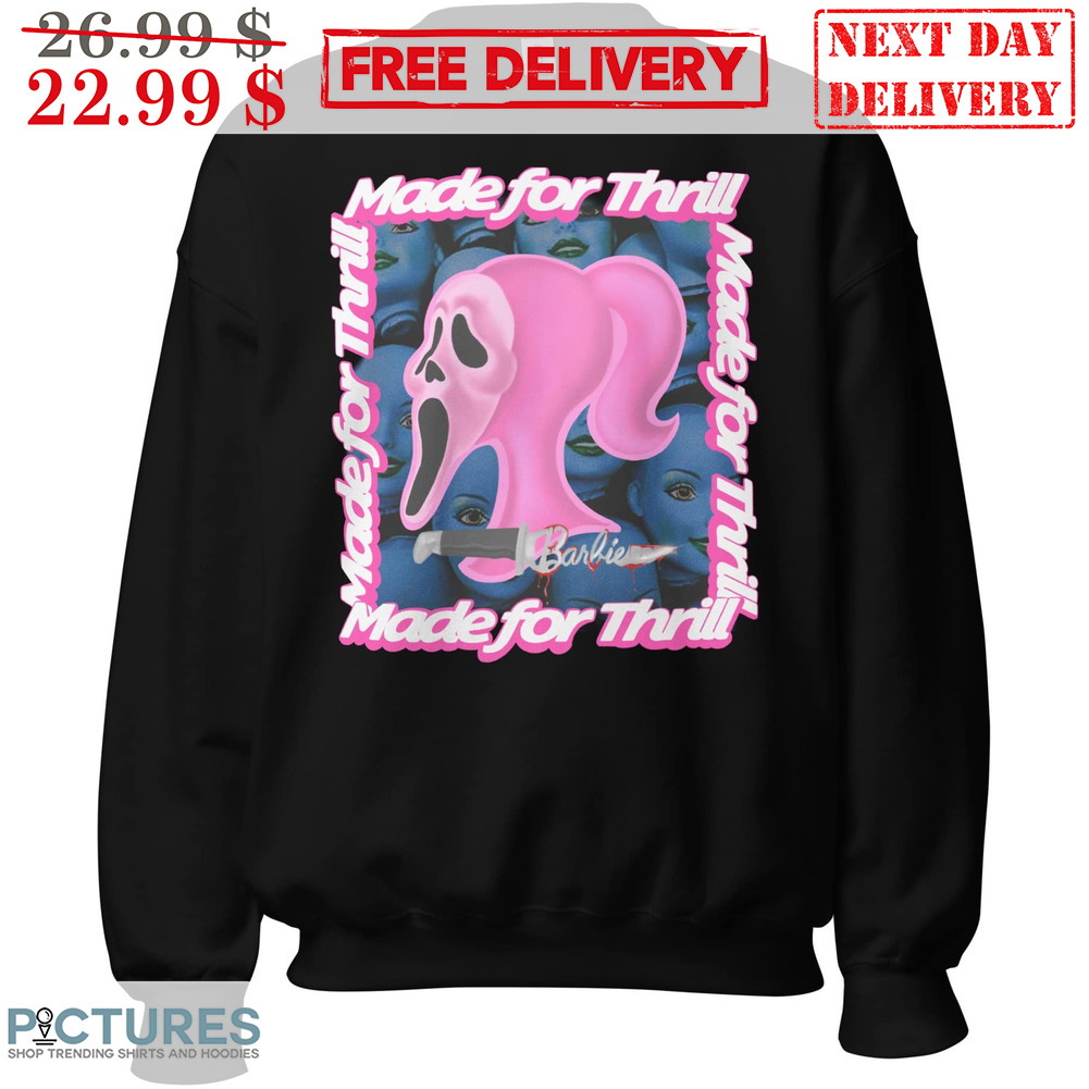 Ghostface Barbie Made For Thrill Shirt