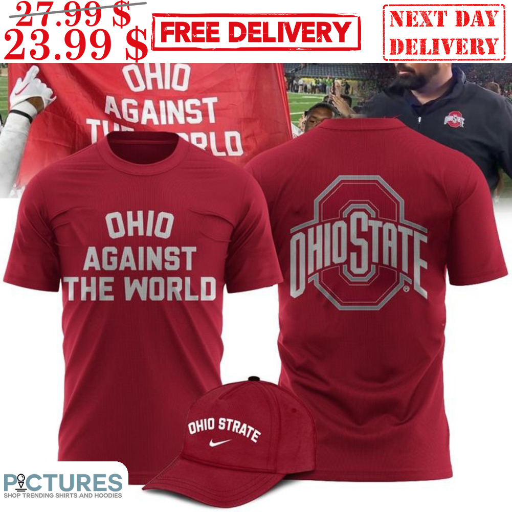 Ohio State Ohio Against The World Shirt