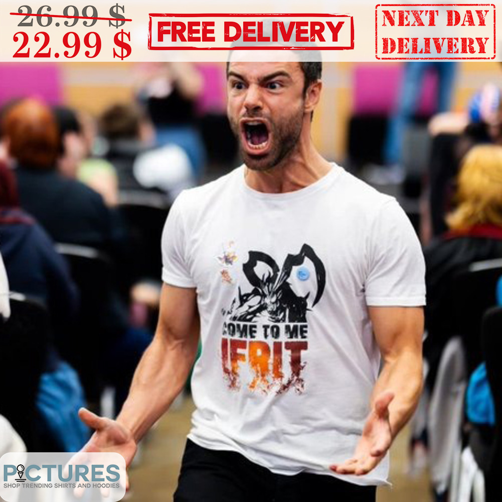 FF16 Come To Me Ifrit Final Fantasy Shirt