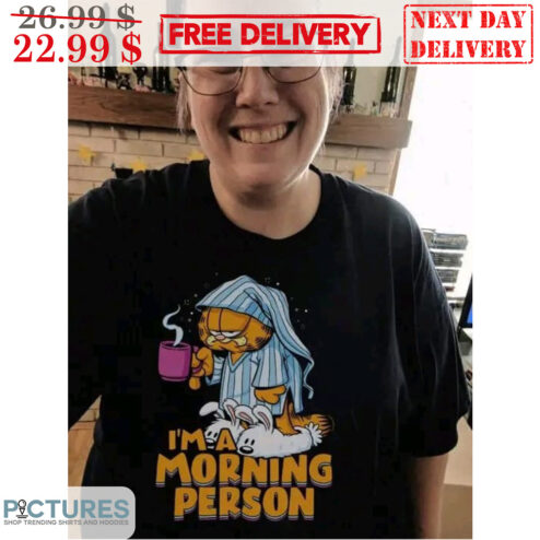 Garfield I'm A Morning Person Shirt