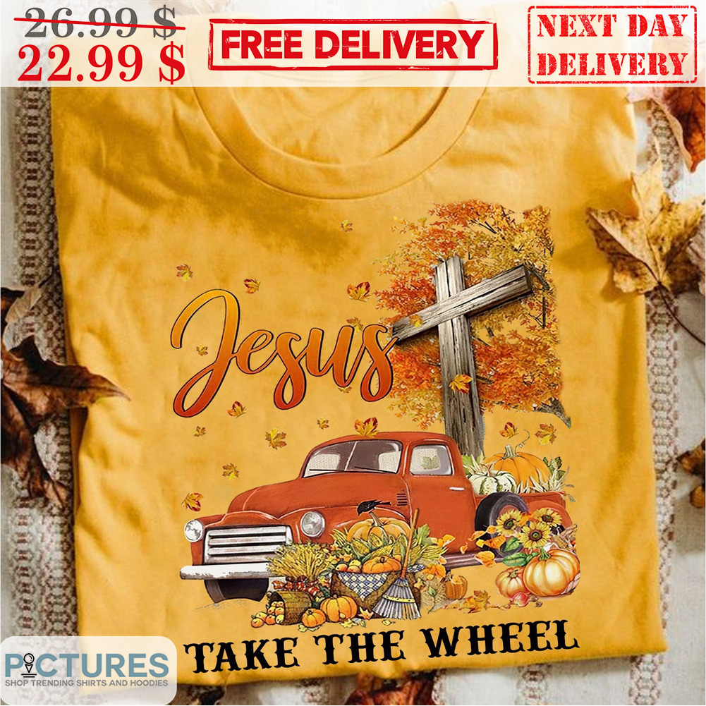 Jesus Take The Wheel Truck Halloween Shirt