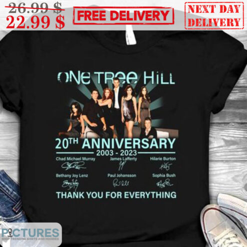 One Tree Hill 20th Anniversary 2003-2023 Signature Thank You For Everything Shirt