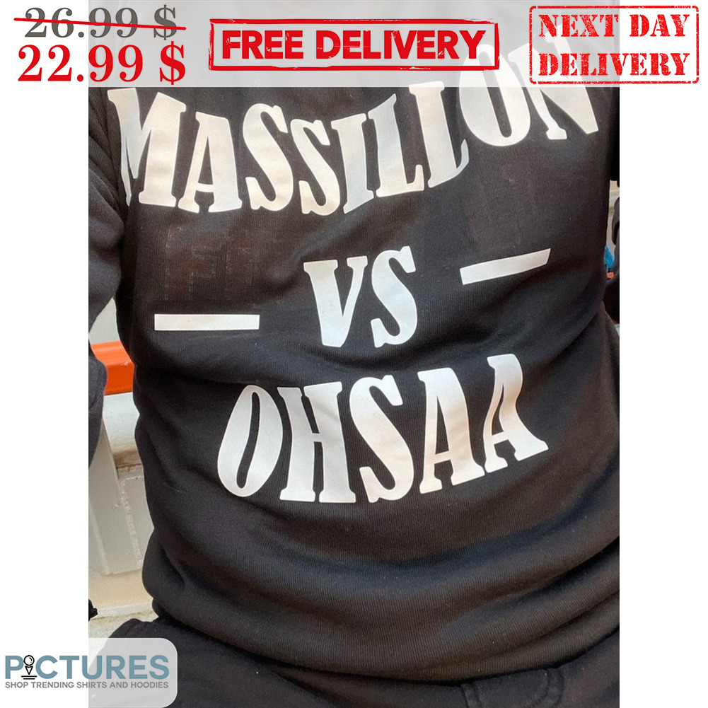 Massillon Vs Ohsaa Shirt