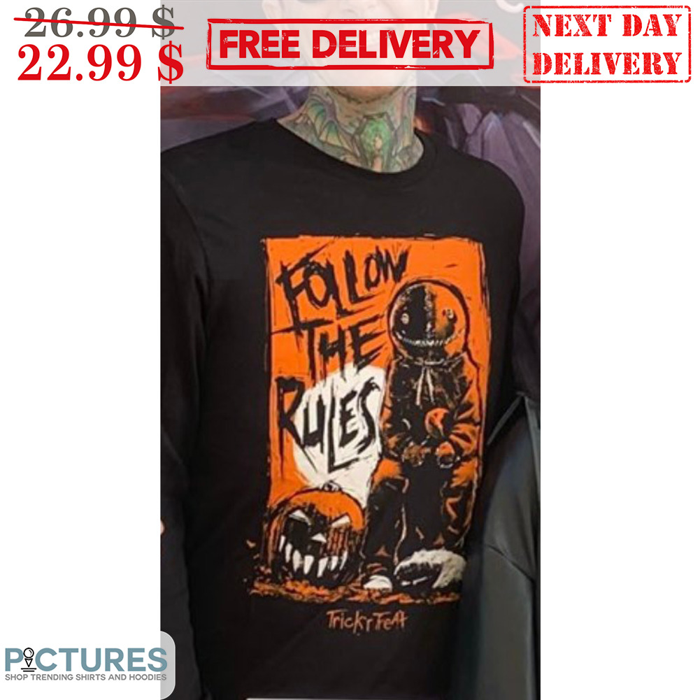 Pumpkin Follow The Rules Halloween 2023 Shirt
