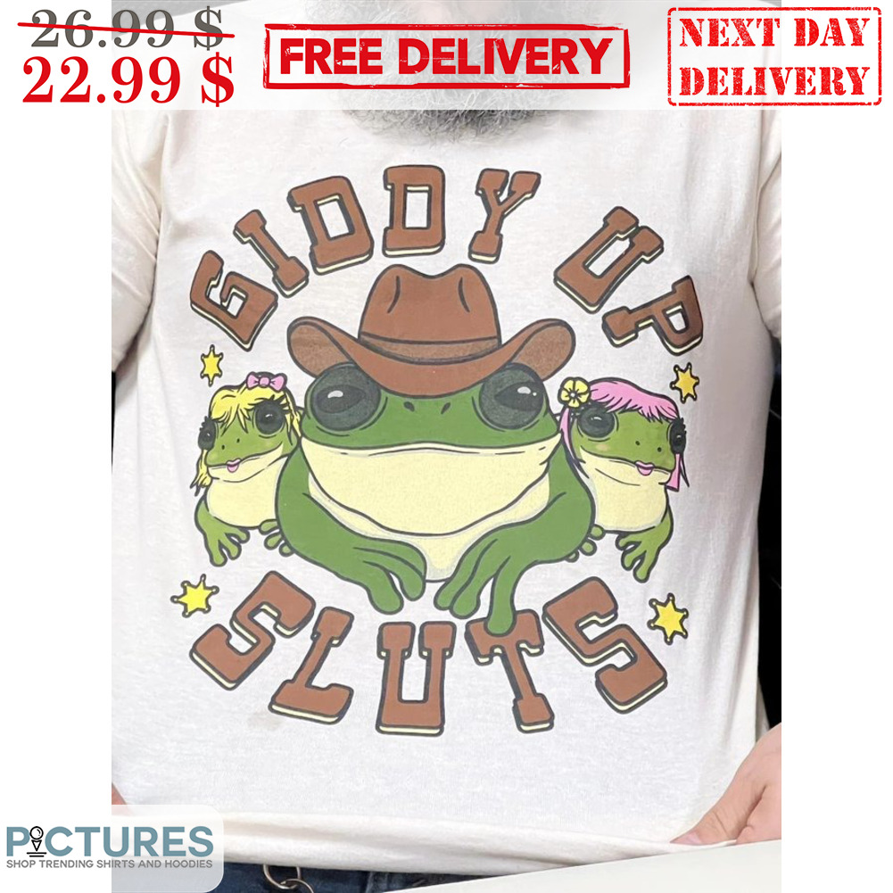 Cowboy Frogs Giddy Up Sluts Shirt