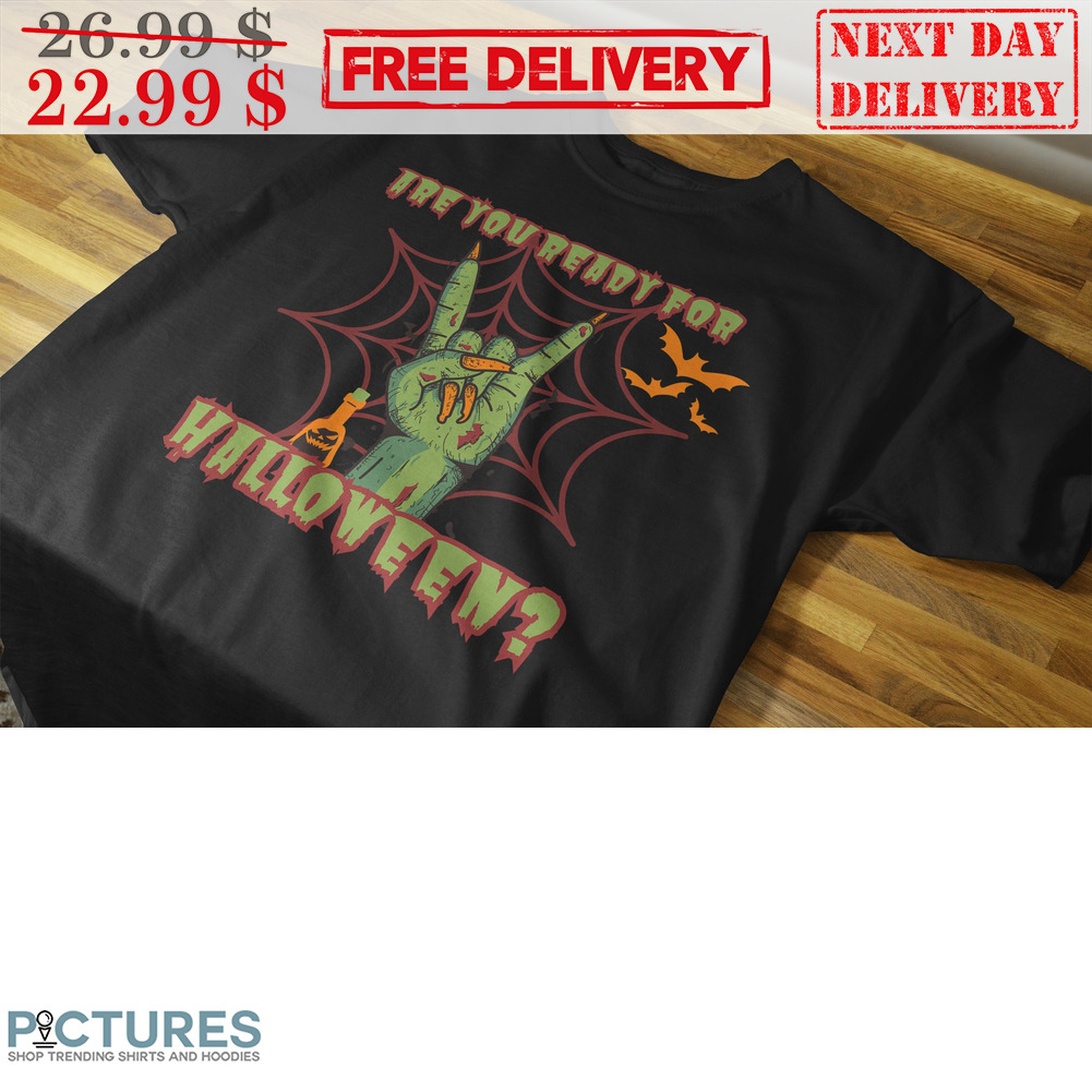 Devils Horns Are You Ready For Halloween 2023 Shirt