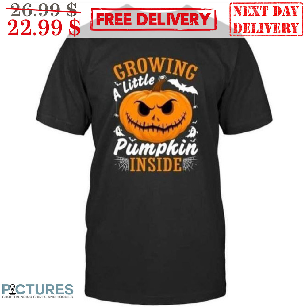 Growing A Little Pumpkin Inside Halloween 2023 Shirt