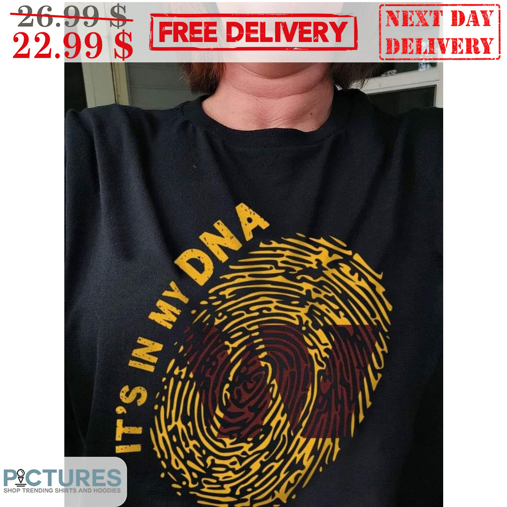 It's In My DNA Washington Commanders NFL Shirt