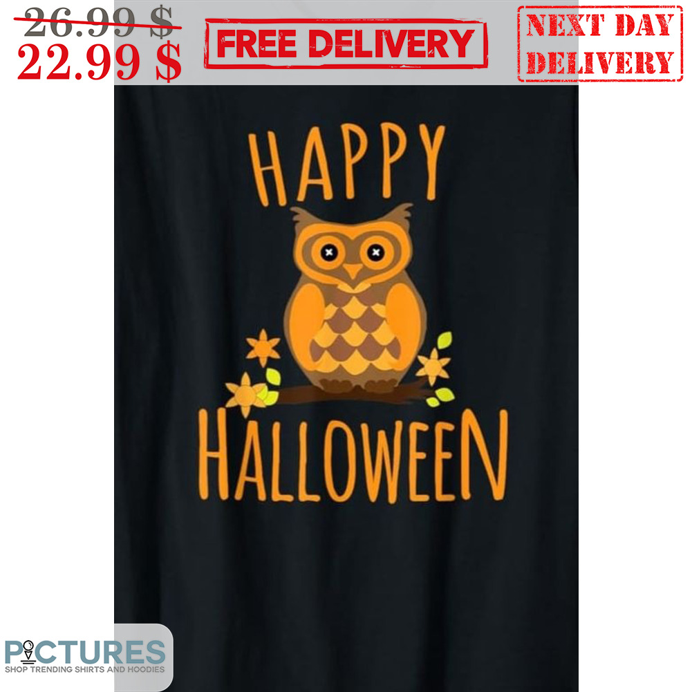 Owl Happy Halloween 2023 Shirt