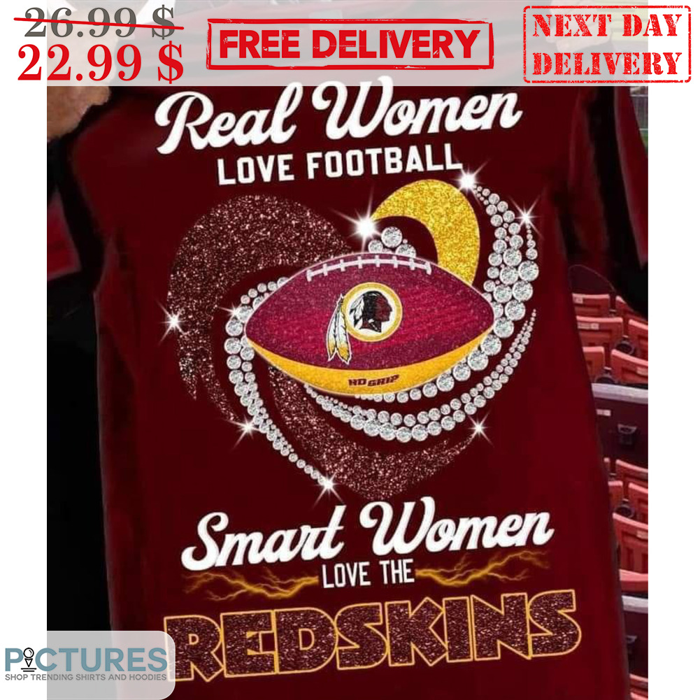 Real Women Love Football Smart Women Love The Redskins Native Shirt