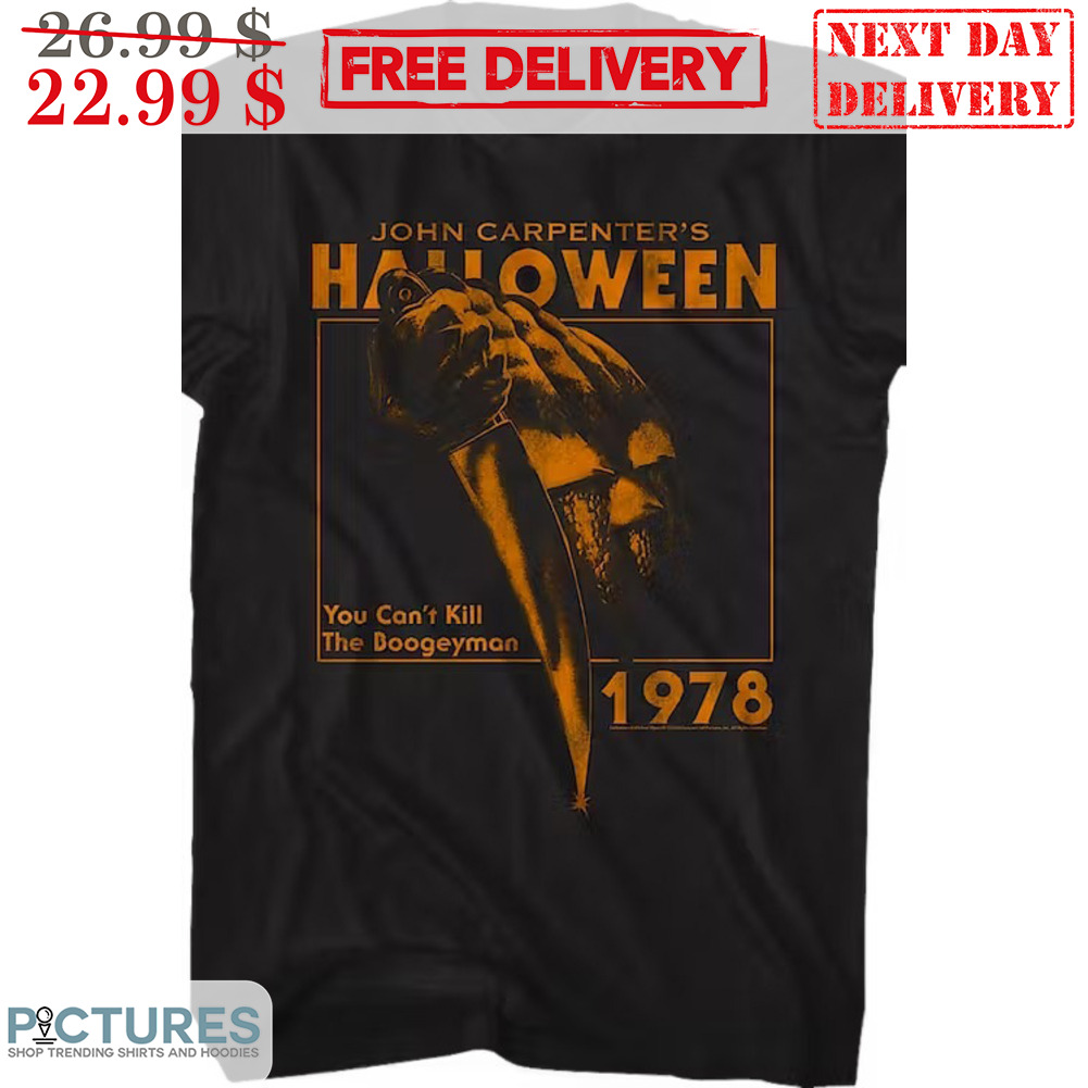 John Carpenter's Halloween You Can't Kill The Boogeyman 1978 Vintage Shirt