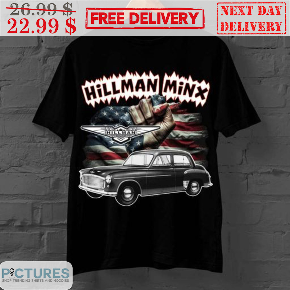 Hillman Minx Car Fist American Flag Shirt