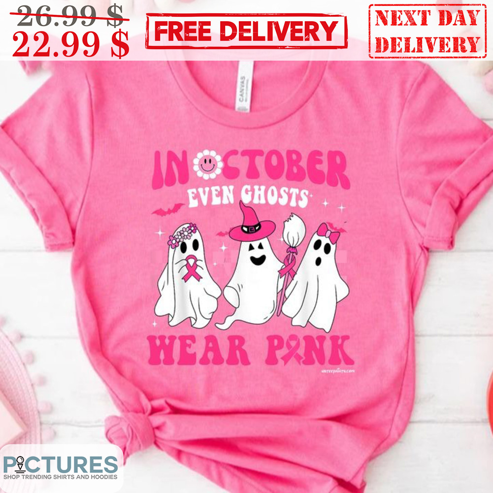 In October Even Ghosts Wear Pink Halloween 2023 Shirt