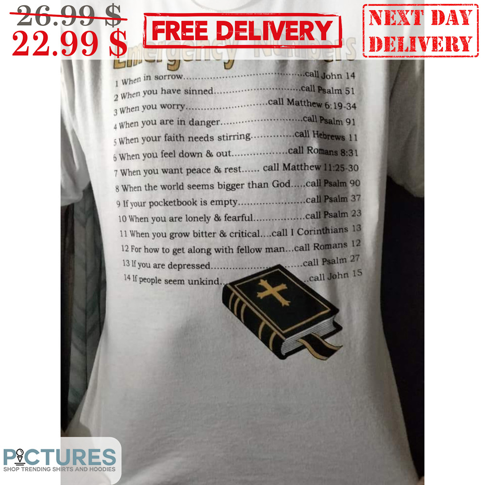 Emergency Numbers Bible Christian Shirt