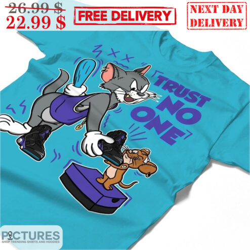 Tom & Jerry Trust No One Shirt