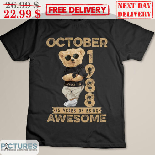 Bear October 1988 35 Years Of Being Awesome Vintage Shirt