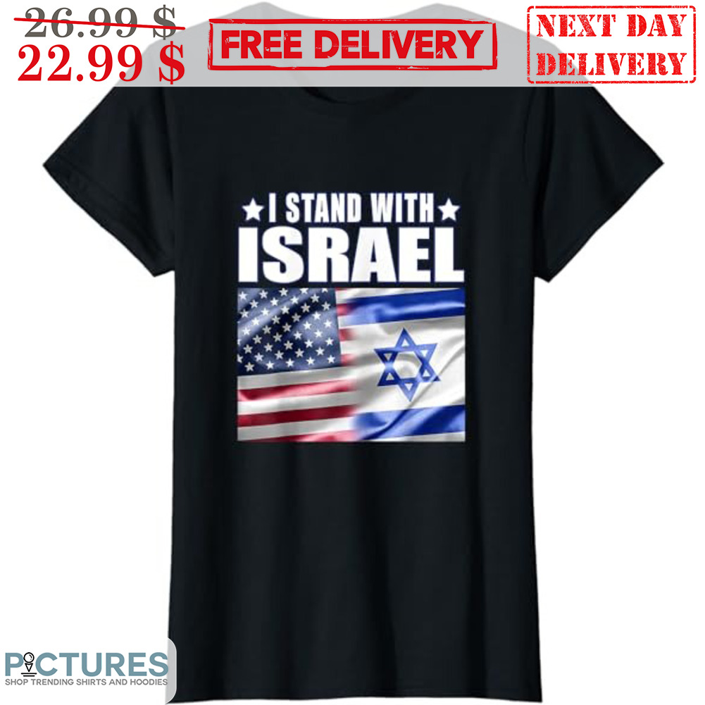 I Stand With Israel Support Israel Shirt