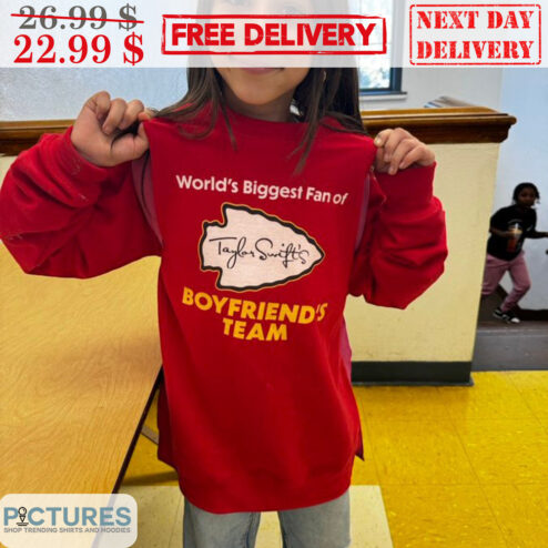 World's Biggest Fan Of Boyfriend's Team Kansas City Chiefs Shirt