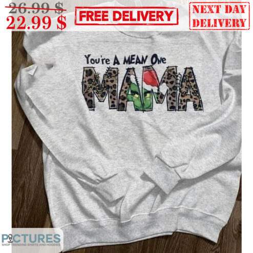 Grinch Custom Name's You're A Mean One Mama Leopard Christmas 2023 Shirt