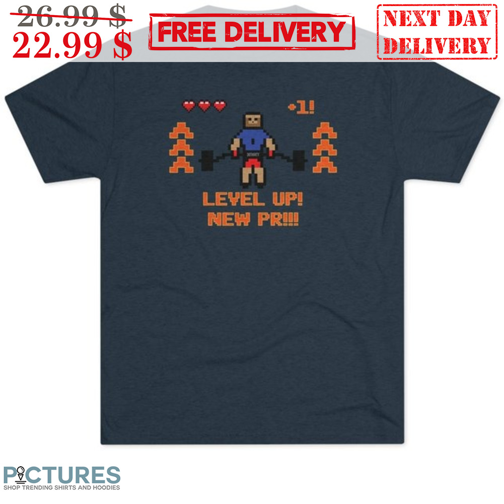 Gym Level Up New PR Shirt