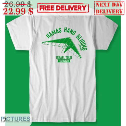 Hamas Hang Gliding Company Israel Tour ESTD 2023 Shirt