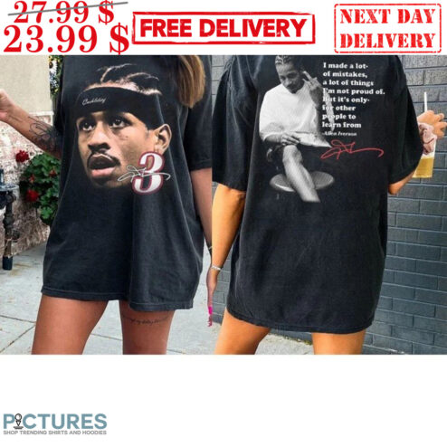 Allen Iverson 3 I Made A Lot Of Mistakes A Lot Of Things Signature Shirt
