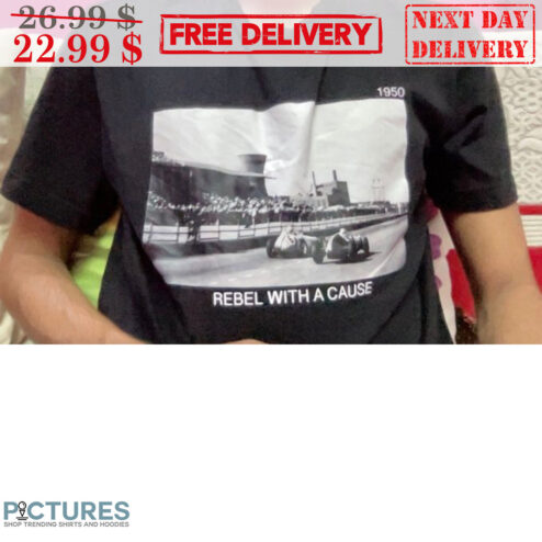 1950 Rebel With A Cause Shirt