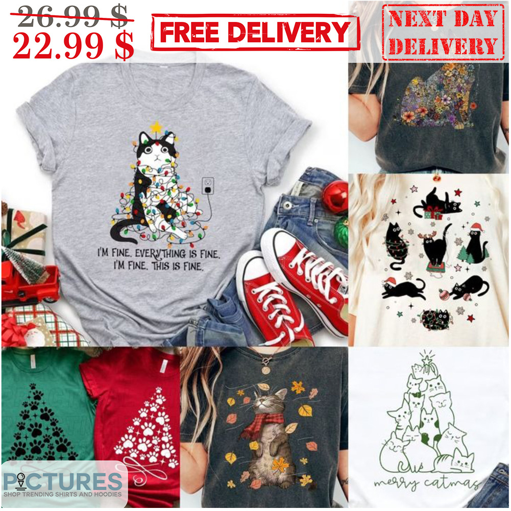 Cat I'm Fine Everything Is Fine I'm Fine This Is Fine Christmas Shirt