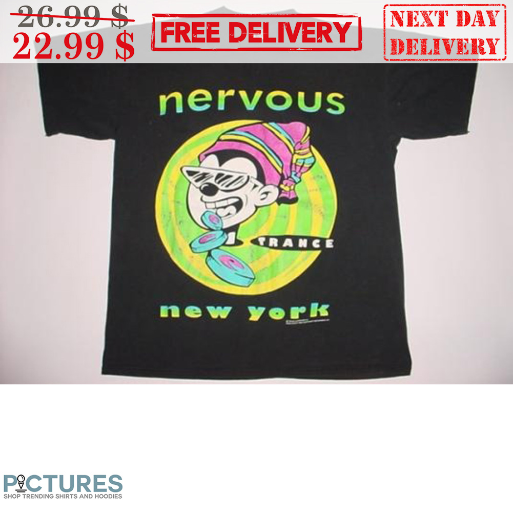 Mickey Nervous New York Trance Shirt
