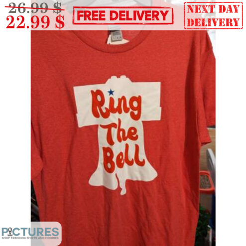 Philadelphia Phillies Ring The Bell MLB Shirt