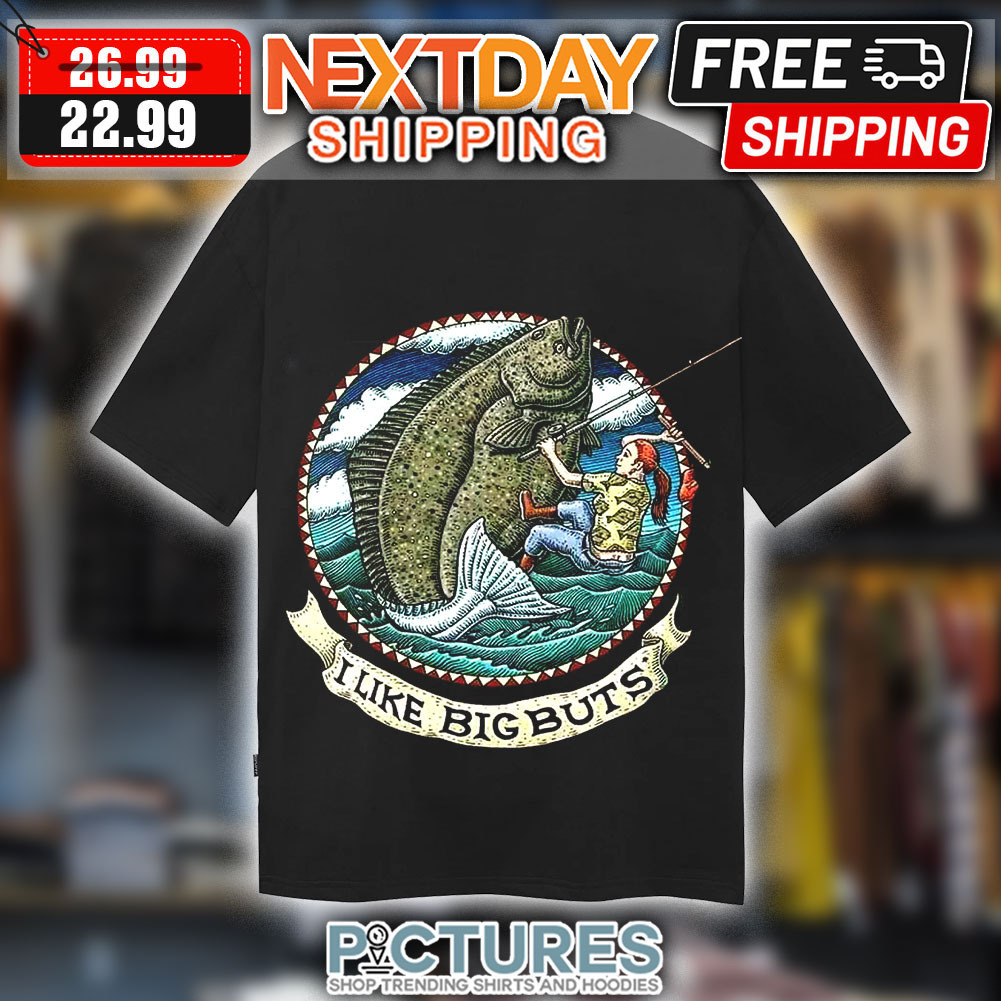 Fishing I Like Big Buts Vintage Shirt