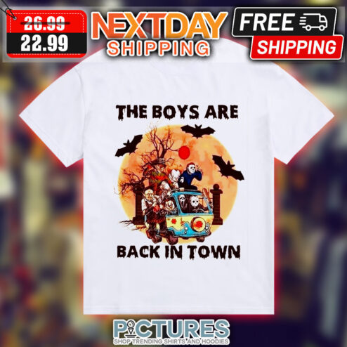 Horror Characters The Boys Are Back In Town Halloween 2023 Shirt