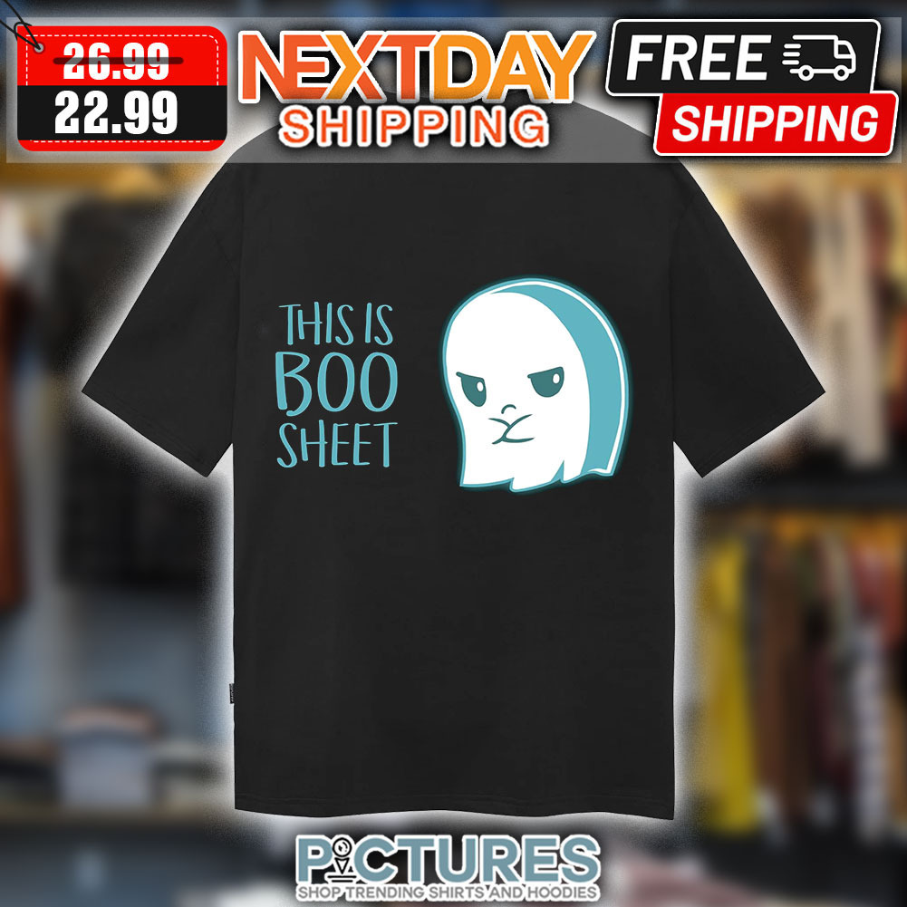 Boo Ghost This Is Boo Sheet Halloween 2023 Shirt