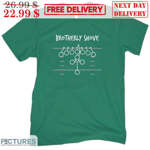 Brotherly Shove Jalen Hurts Philadelphia Eagles Shirt