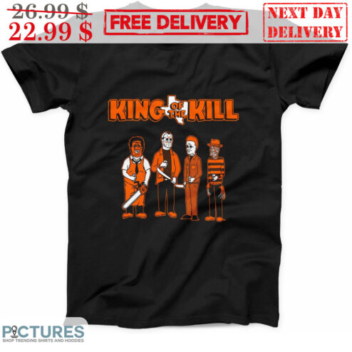 King Of The Kill Jason Voorhees Michael Myers Freddy Krueger Leatherface Shirt