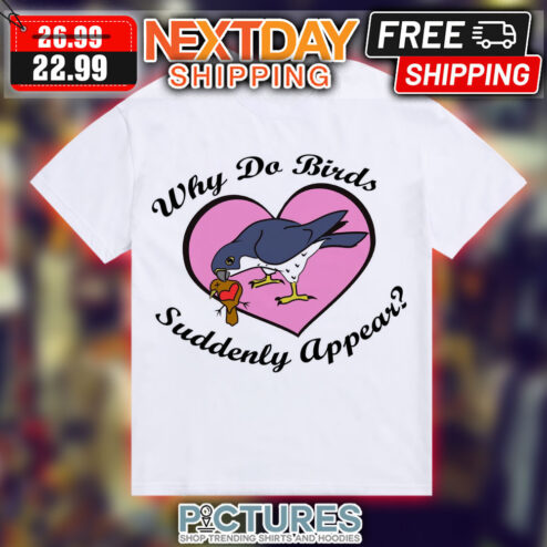 Why Do Birds Suddenly Appear The Carpenters Shirt