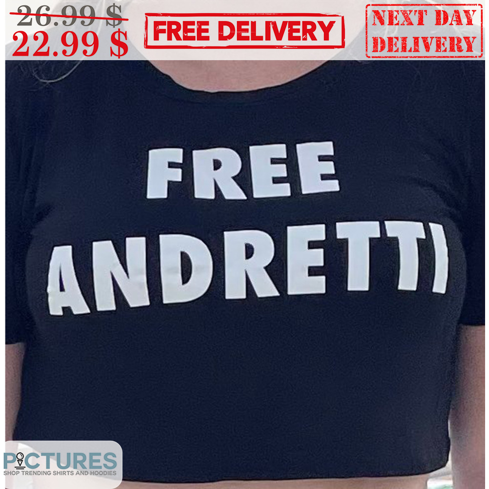 Free Andretti Shirt