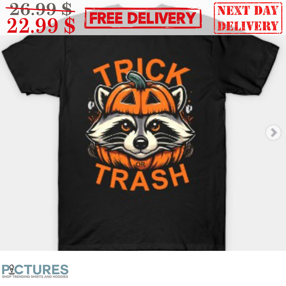 Racoon Trick Or Trash Halloween 2023 Shirt