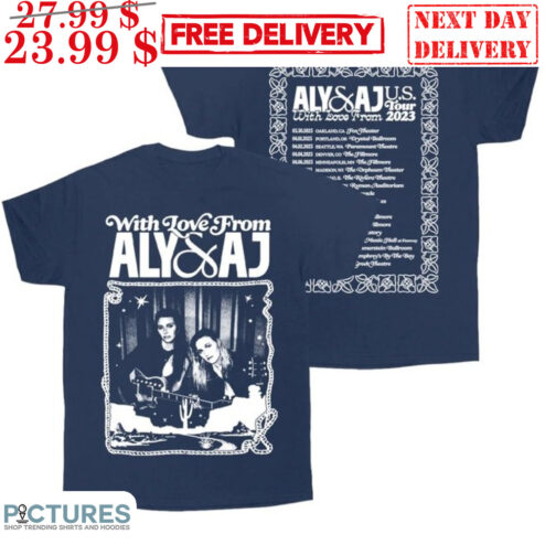 With Love From Aly And AJ Tour 2023 Shirt