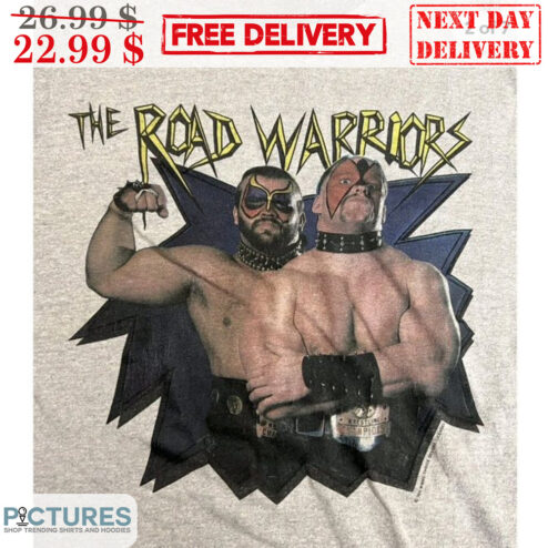 The Road Warriors Pro Wrestling Shirt