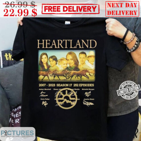 Heartland 2007 2023 Season 17 252 Episodes Signature Shirt
