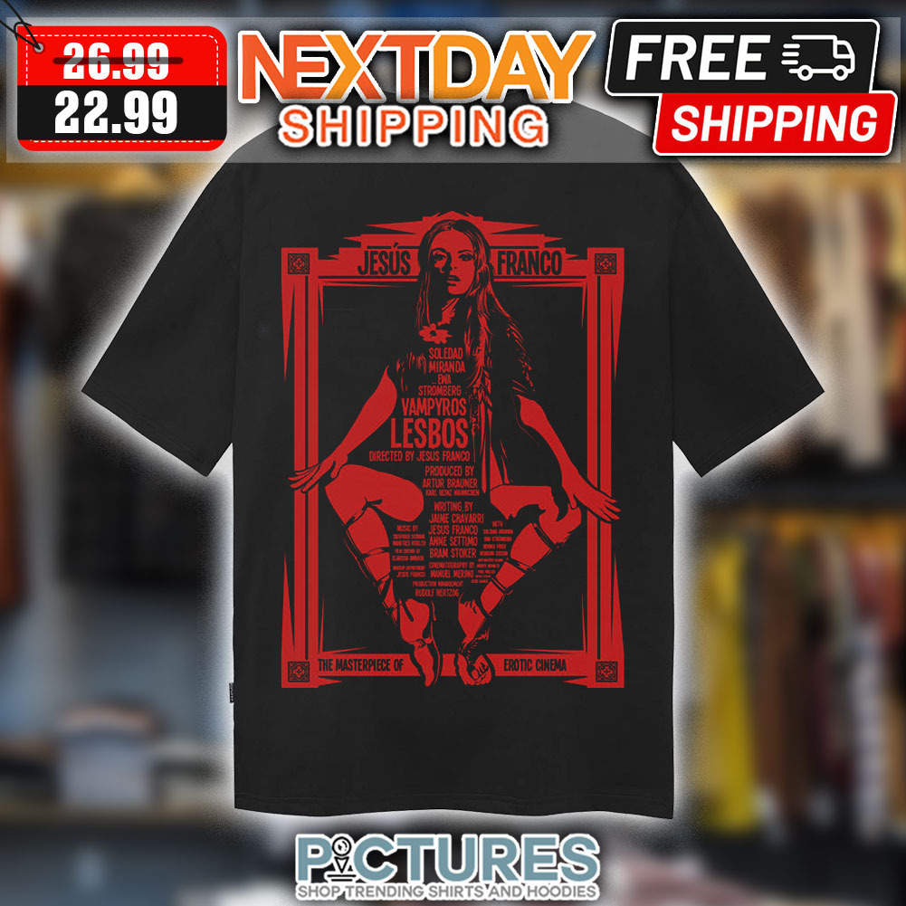 Jesus Franco The Masterpiece Of Erotic Cinema Shirt