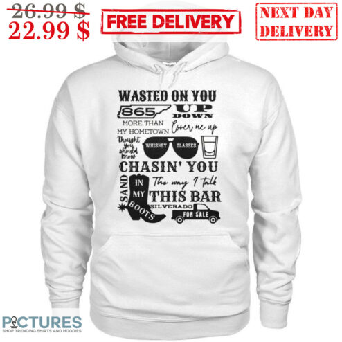 Wasted On You Up Down In My Boots Shirt