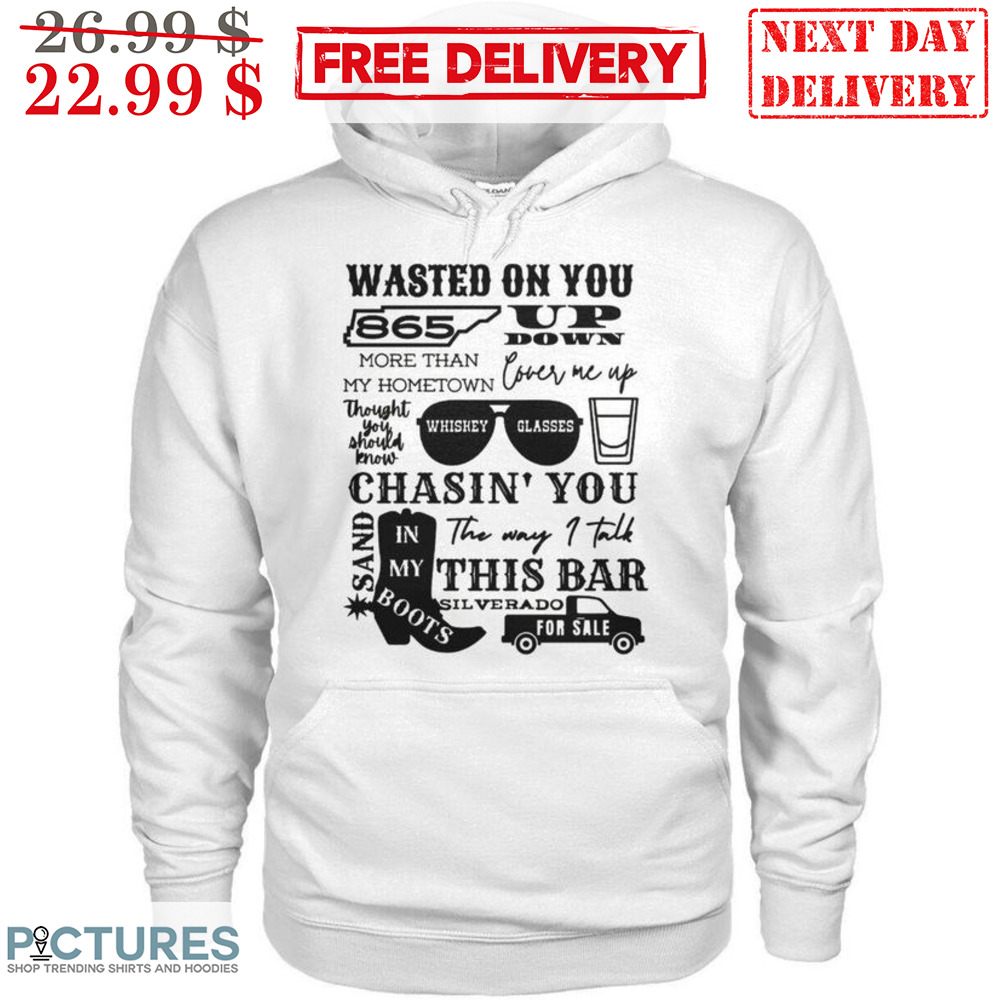 Wasted On You Up Down In My Boots Shirt