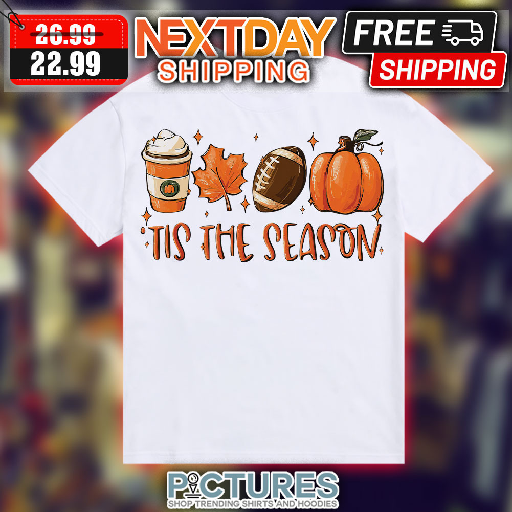 Coffee Fall Football and Halloween Tis The Season Shirt