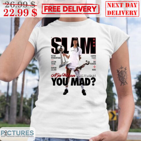A'ja Wilson Does It Again You Mad Las Vegas Aces Shirt