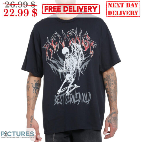 Angel Revenge Best Served Cold Shirt