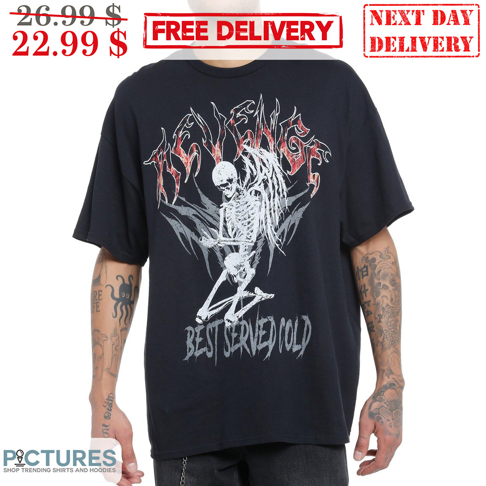 Angel Revenge Best Served Cold Shirt